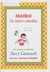 MoiBoi. De laatste schooldag | Gummels | F9A471DD47A8126EB
