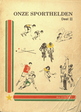 Onze sporthelden. Deel 2 | Hoen | F9B1322E3693AC022