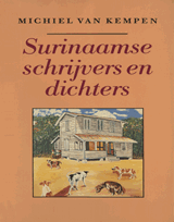 Surinaamse schrijvers en dichters | Michaël Henricus Gertrudis van Kempen | FABA6574BA22B6F41