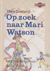 Op zoek naar Mari Watson | Theadora Christina Doelwijt | FABDE2900AA1B7D7D