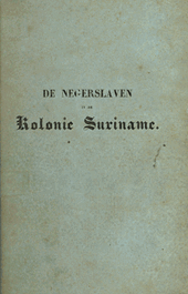 De negerslaven in de kolonie Suriname