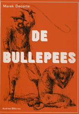 De bullepees. Verhalen uit de Curaçaose slaventijd (onder ps. Marek Decorte) | Cornelis Christiaan Goslinga | FBFACC44CE3A3C1C5
