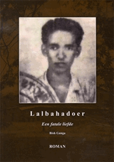 Lalbahadoer. Een fatale liefde | Ganga | FC3903831ED6DFB57