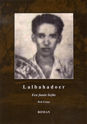 Lalbahadoer. Een fatale liefde