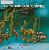 Avontuur bij de grote rivier