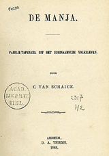 De Manja. Familie-tafereel uit het Surinaamsche volksleven | Cornelis van Schaick | FD205EB84B2FEE5F3