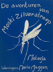De avonturen van Moski Zilverstreep
