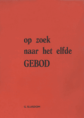 Op zoek naar het elfde gebod