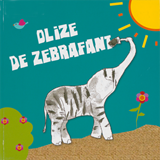 Olize de zebrafant | Dietvorst;  Hendrickx;  Mattheeussen;  Meyvis | FE0A4545F6502E1EF