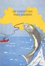 De vangst van Pake Djasidin | Ismene Shakuntal Debi Krishnadath | FEBA3FEC4615F17BF