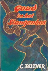 Goud in het slangenbos | Butner | FF4AE1E989688CA4A