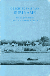 Geschiedenis der kolonie van Suriname