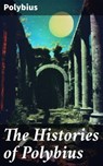 The Histories of Polybius - Polybius ; Kelsey Bates - 8596547670131