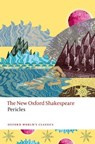 Pericles - William Shakespeare ; George Wilkins ; Rory (Reader in Early Modern Studies Loughnane - 9780192889782
