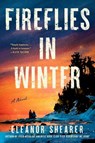 Fireflies in Winter - Eleanor Shearer - 9780593548073