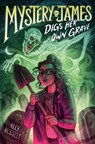 Mystery James Digs Her Own Grave - Ally Russell - 9780593896945