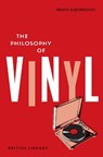 The Philosophy of Vinyl - Travis Elborough - 9780712369800