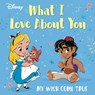Random House Disney: Disney What I Love about You - Random House Disney - 9780736445900