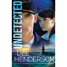 Undetected - Dee Henderson - 9780764212437