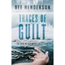 Traces of Guilt - Dee Henderson - 9780764218866