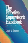 THE EFFECTIVE SUPERVISOR'S HANDBOOK - Imundo - 9780814478295