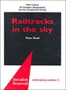 Railtracks in the Sky - Peter Reed - 9780851246710