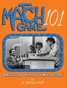 Match Game 101 - A. Ashley Hoff - 9780990880028