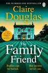 The Family Friend - Claire Douglas - 9781405978972