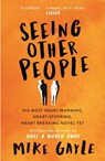 Seeing Other People - Mike Gayle - 9781444708646