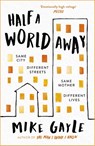 Half a World Away - Mike Gayle - 9781473687370