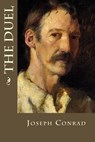 The Duel - Joseph Conrad - 9781535216326