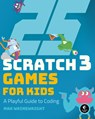 25 Scratch Games For Kids - Max Wainewright - 9781593279905