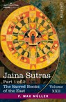 Jaina Sûtras, Part 1 of 2 - F. Max Müller - 9781646798001