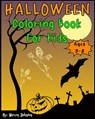 Halloween Coloring Book For Kids: Ages 3-8 - Steven Johnson - 9781699470343