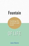 Fountain of Life - ROBERTS,  Jason - 9781728389981