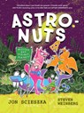 AstroNuts Mission One: The Plant Planet - Jon Scieszka - 9781797237947