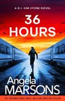 36 Hours - Angela Marsons - 9781805509752