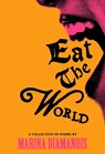 Eat the World - Marina Diamandis - 9781837262182
