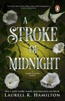 A Stroke Of Midnight - Laurell K Hamilton - 9781837321193