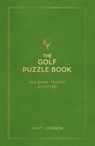 The Golf Puzzle Book - Monty Johnson - 9781837997770