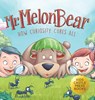 Mr. Melon Bear - Jennifer L Trace - 9781956397406