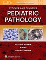Stocker and Dehner's Pediatric Pathology - ALIYA NOOR HUSAIN ; LOUIS P. DEHNER ; Mai He - 9781975244071
