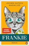 Frankie - Jochen Gutsch ; Maxim Leo - 9783328601838