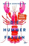 Die Hummerfrauen - Beatrix Gerstberger - 9783423221856