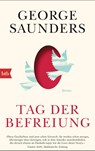 Tag der Befreiung - George Saunders - 9783442775767
