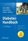 Diabetes-Handbuch - Peter Hien ; Bernhard Bohm ; Simone Claudi-Bohm ; Christoph Kramer - 9783642349430