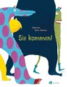 Sie kommen! - Sylvie Neeman - 9783848901746