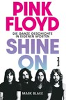 Pink Floyd - Shine On - Mark Blake - 9783854458180