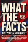What the Facts Are You Talking About - Life Daily Style - 9788367484978