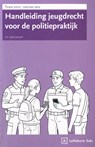 Handleiding Jeugdrecht voor de politiepraktijk - L. Janssen - 9789012411066